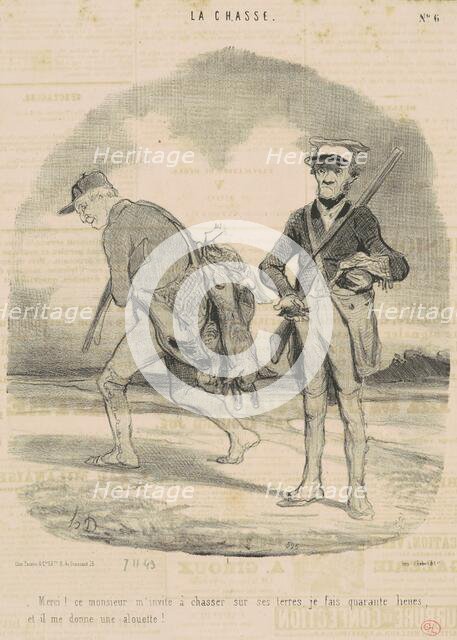 Merci! Ce monsieur m'invite a chasser ..., 19th century. Creator: Honore Daumier.