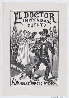 A skeleton wearing a cape speaking to a frightened man with a cane and backpack, ..., ca. 1890-1899. Creator: José Guadalupe Posada.