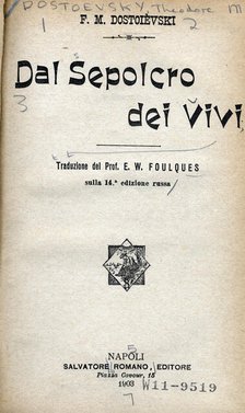 Title page from "Dal Sepolcro dei Vivi" by Fyodor Dostoevsky, 1903.  Creator: Unknown.