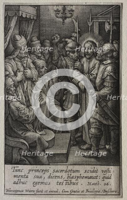 The Passion: Christ before the High Priest. Creator: Hieronymus Wierix (Flemish, 1553-1619).