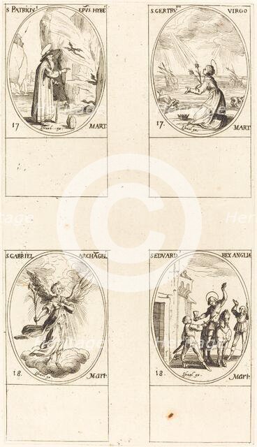 St. Patrick; St. Gertrude; St. Gabriel, Archangel; St. Edward. Creator: Jacques Callot.