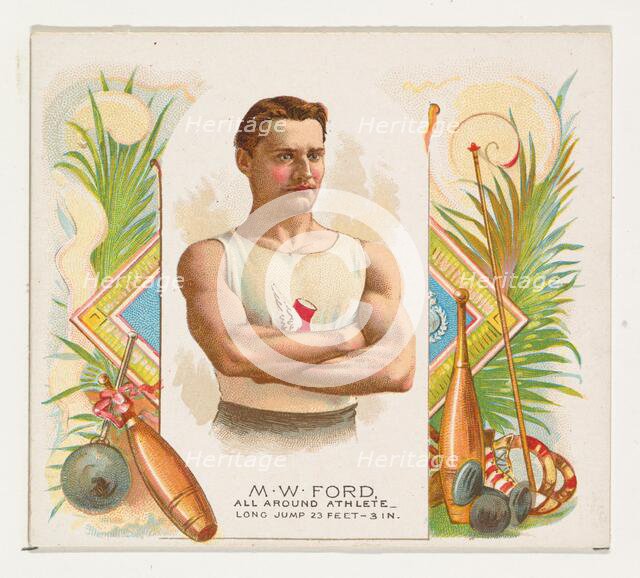 M.W. Ford, All Around Athlete, from World's Champions, Second Series (N43) for Allen & Gin..., 1888. Creator: Allen & Ginter.