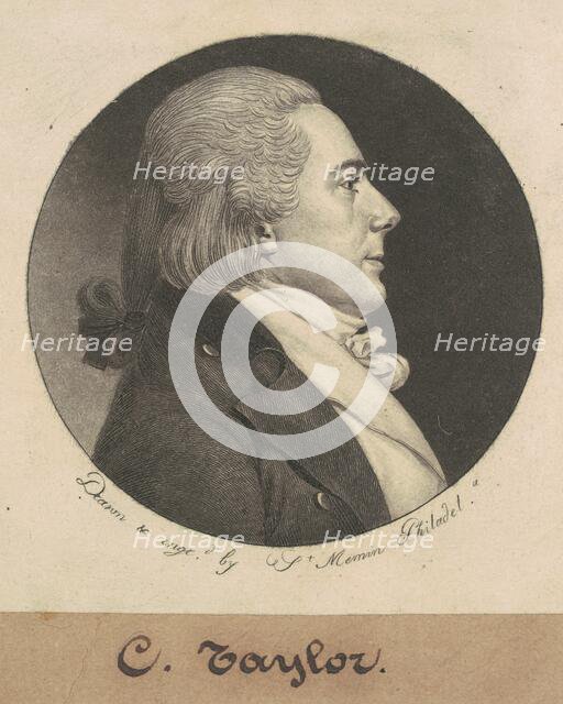 Charles Taylor, 1799. Creator: Charles Balthazar Julien Févret de Saint-Mémin.