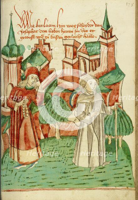 Barlaam Departs as Josaphat Watches him Sadly; Barlaam und Josaphat, 1469. Creators: Hans Schilling, Diebolt Lauber.