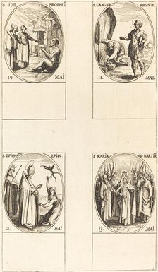 St. Job, Prophet; St. Gangulphus; St. Epiphanius; St. Mary of Martyrs. Creator: Jacques Callot.