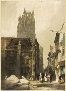 Picturesque Architecture in Paris, Ghent, Antwerp, Touen, etc., 1839. Creator: Thomas Shotter Boys.