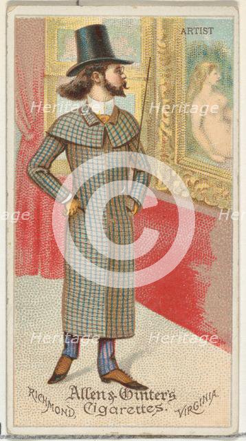 Artist, from World's Dudes series (N31) for Allen & Ginter Cigarettes, 1888. Creator: Allen & Ginter.