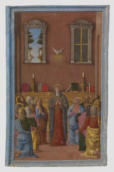 Pentecost: Miniature from a Devotional or Liturgical Manuscript, about 1460-1470.  Creator: Girolamo da Cremona.