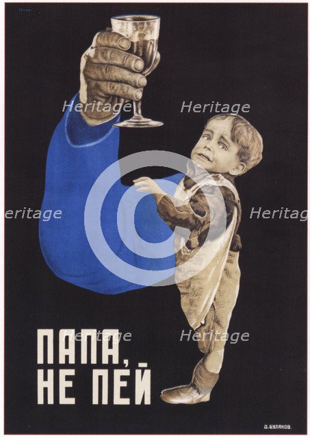 Dad, do not drink, 1929. Artist: Bulanov, Dmitry Anatolyevich (1898-1942)