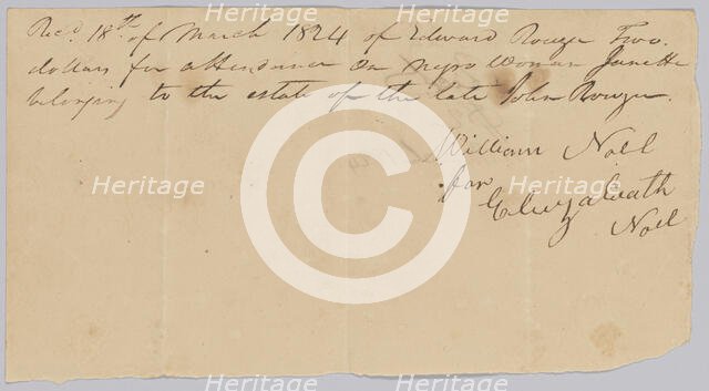 Payment receipt to Eliza Noel for "attendance on a negro woman named Janet", March 18, 1824. Creator: Unknown.