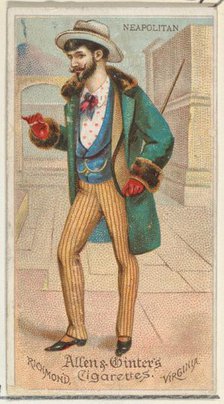 Neapolitan, from World's Dudes series (N31) for Allen & Ginter Cigarettes, 1888. Creator: Allen & Ginter.