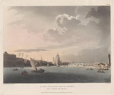A View of London from the Thames, November 1, 1809., November 1, 1809. Creators: Thomas Rowlandson, Augustus Charles Pugin, Thomas Sunderland.