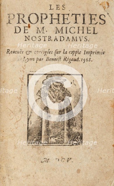 Les Propheties de M. Michel Nostradamus (Title page with portrait), 1605. Creator: Anonymous.