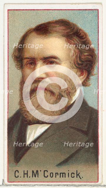 Cyrus Hall McCormick, printer's sample for the World's Inventors souvenir album (A25) for ..., 1888. Creator: Allen & Ginter.