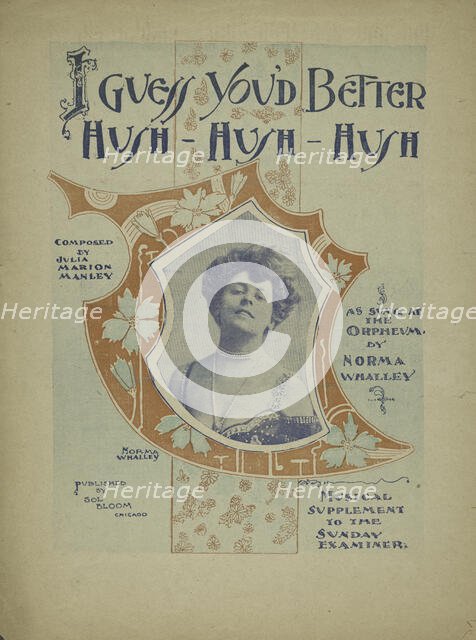 'I guess you'd better hush, hush, hush', 1900. Creator: Unknown.