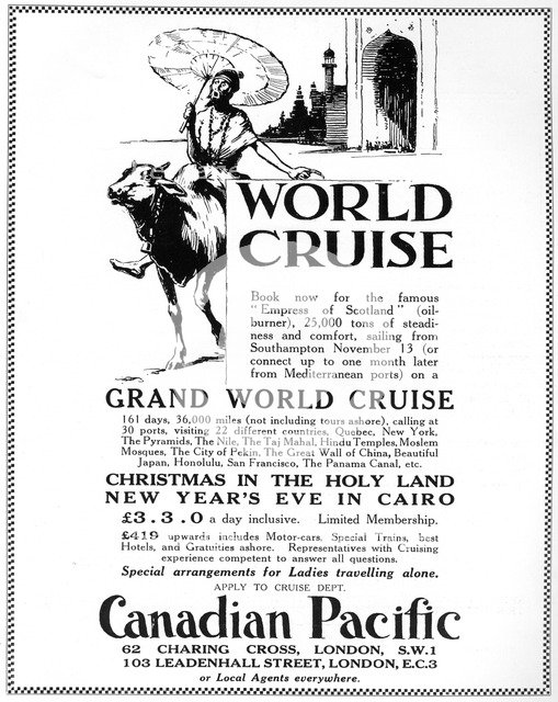 An advertisement for a Canadian Pacific world cruise, 1926. Artist: Unknown
