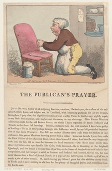The Publican's Prayer, September 20, 1801., September 20, 1801. Creator: Thomas Rowlandson.