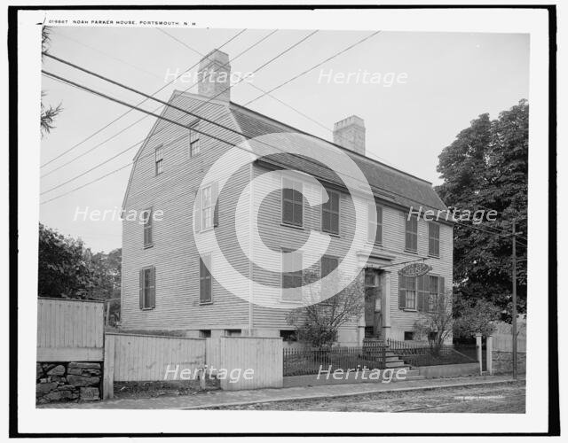 Noah Parker House, Portsmouth, N.H., c1907. Creator: Unknown.
