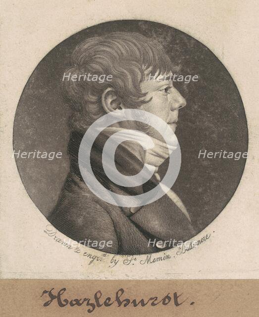 Hazlehurst, 1803. Creator: Charles Balthazar Julien Févret de Saint-Mémin.