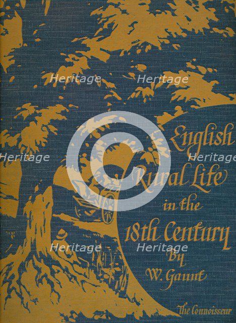 'English Rural Life in the 18th Century', front cover, 1925. Artist: Unknown.