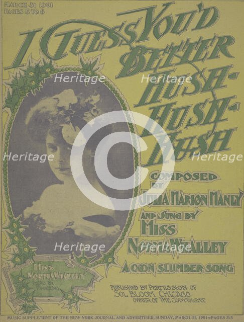'I guess you'd better hush, hush, hush', 1900. Creators: Unknown, Marceau.