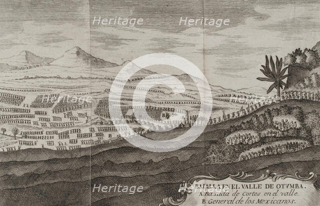 Battle of Otumba, (7th July 7, 1520): Cortés' forces descending into the valley where the... 1771.  Creator: Unknown.