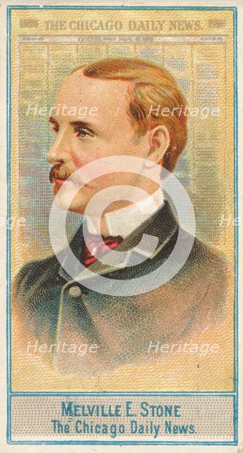 Melville E. Stone, The Chicago Daily News, from the American Editors series (N1) for Allen..., 1887. Creator: Allen & Ginter.