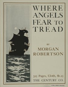 Where angels fear to tread, c1895 - 1911. Creator: Unknown.