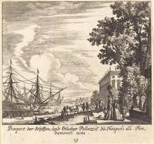 Ships, Fondamenti Novi, Naples, 1681. Creator: Melchior Küsel.