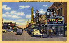 'Looking East on Fremont Street, Las Vegas, Nevada', postcard, 1943. Artist: Unknown