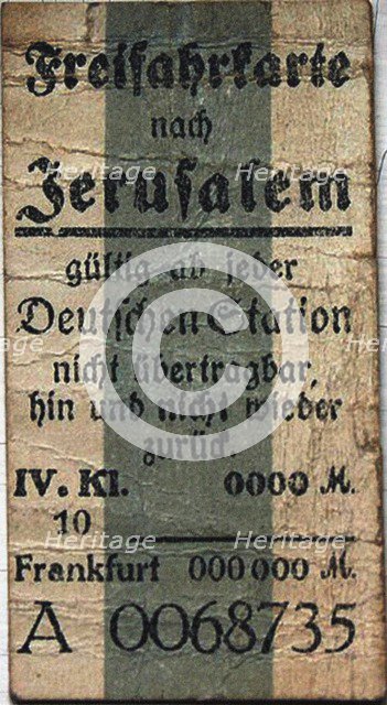 Free ticket to Jerusalem, c. 1900.