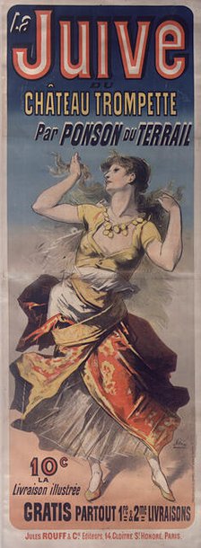 La Juive du Château Trompette, 1887. Creator: Chéret, Jules (1836-1932).