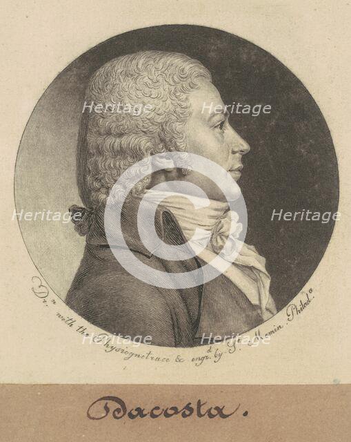 Dacosta, 1798. Creator: Charles Balthazar Julien Févret de Saint-Mémin.