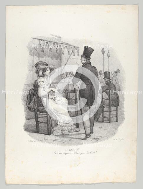 Chap. IV: Elle me regard! Dieu quel bonheur! (She notices me! What happiness!), 1824. Creator: Victor Adam.