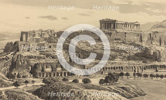 View of the Acropolis, 1890. Creator: Themistocles von Eckenbrecher.
