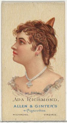 Ada Richmond, from World's Beauties, Series 2 (N27) for Allen & Ginter Cigarettes, 1888., 1888. Creator: Allen & Ginter.