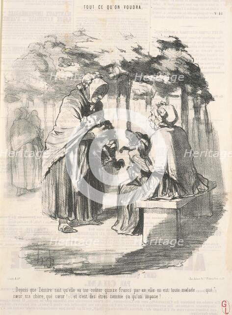 Depuis que Zémire sait qu'elle va me couter quinze francs ..., 19th century. Creator: Honore Daumier.