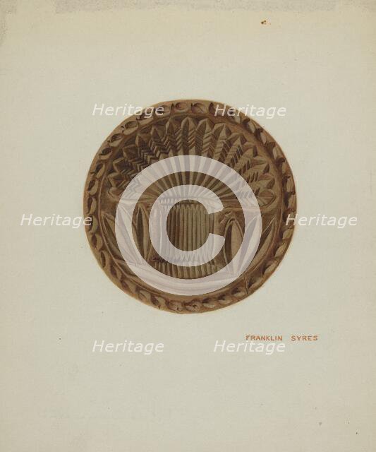 Pa. German Butter Mold, c. 1939. Creator: Franklyn Syres.