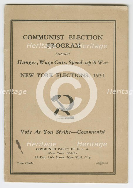 'Communist Election Program Against Hunger, Wage Cuts, Speed-up & War', 1931. Creator: Unknown.