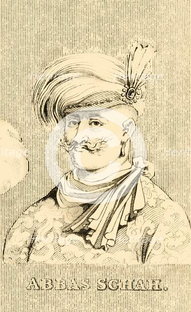 'Abbas Schah', (1571-1629), 1830. Creator: Unknown.