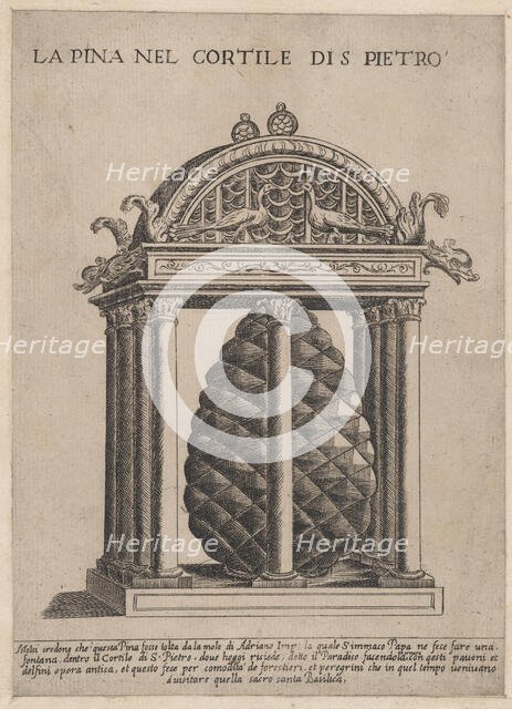 Speculum Romanae Magnificentiae: The Pineapple in the Courtyard of S. Pietro, 16th..., 16th century. Creator: Anon.