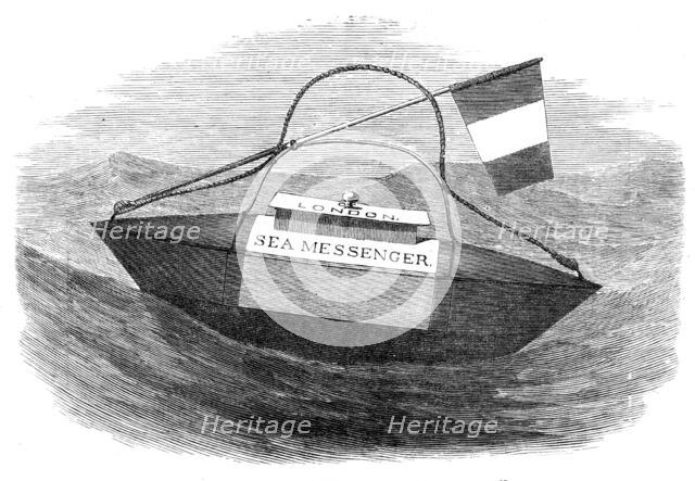 The Sea-Messenger, to convey letters from ships in peril, 1870. Creator: Unknown.