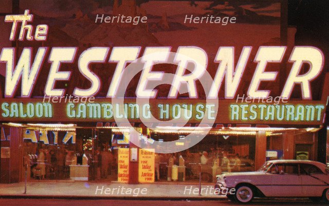 The Westerner casino, Las Vegas, Nevada, USA, 1956. Artist: Unknown