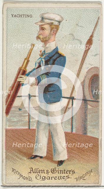 Yachting, from World's Dudes series (N31) for Allen & Ginter Cigarettes, 1888. Creator: Allen & Ginter.