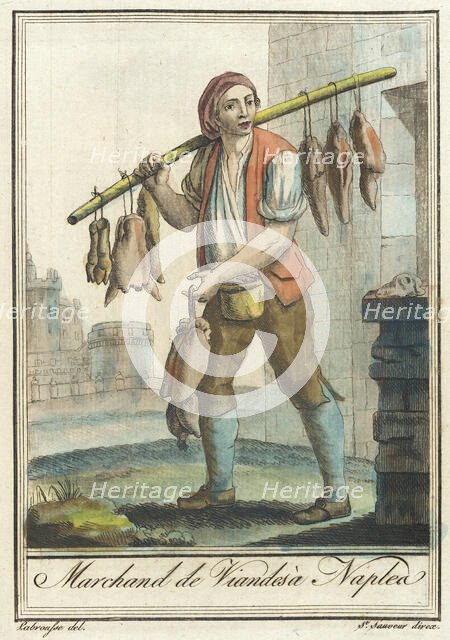 Costumes de Différents Pays, 'Marchand de Viandesà Naplea', c1797. Creators: Jacques Grasset de Saint-Sauveur, LF Labrousse.