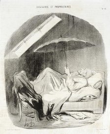 Brigand de Propriétaire qui ne veut me faire faire des reparations qu'au beau temps..., 1847. Creator: Honore Daumier.