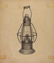 Coal Oil Lantern, c. 1939. Creator: Alfred Farrell.