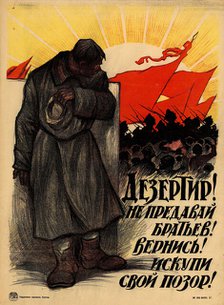 Deserter! Do not betray your brothers! Come back!, 1919. Creator: Pasternak, Leonid Osipovich (1862-1945).