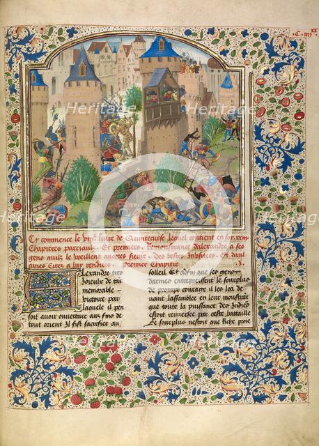 Alexander Fights in the Town of the Sudracae; Livre des fais d'Alexandre le grant, about 1470-1475. Creator: Master of the Jardin de vertueuse consolation.