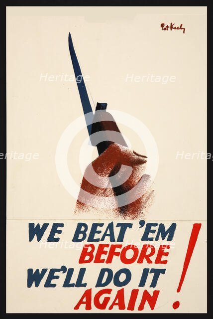'We beat 'em before. We'll do it again!', World War II poster, between 1939 and 1946. Creators: Central Office of Information, Patrick Keely.
